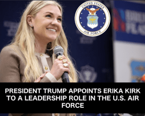 President Trump Appoints Erika Kirk to Leadership Role at U.S. Air Force Academy — And Not Everyone Is Happy